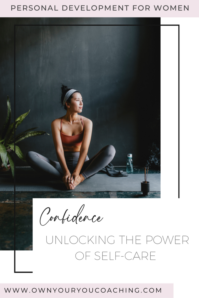 Unlocking the Power of Self-Care