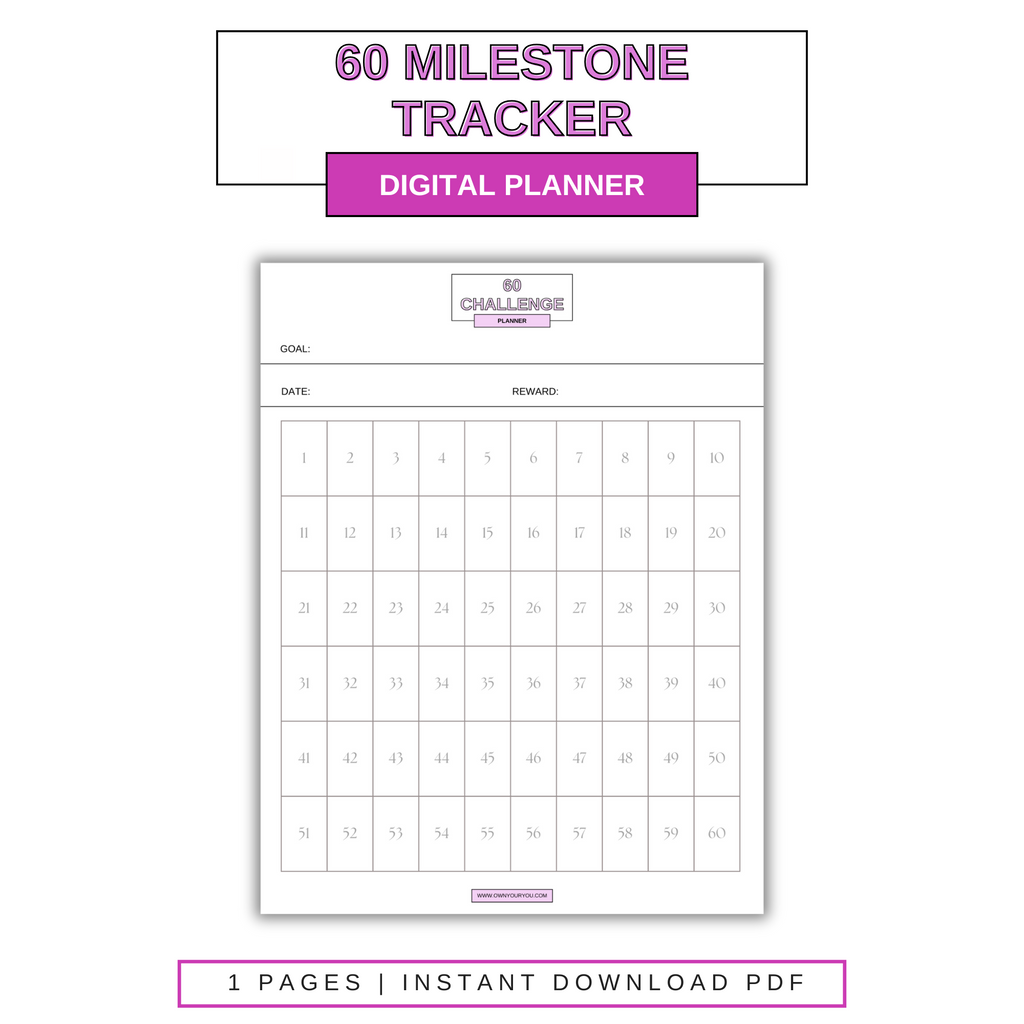 Digital 60 Milestone Tracker