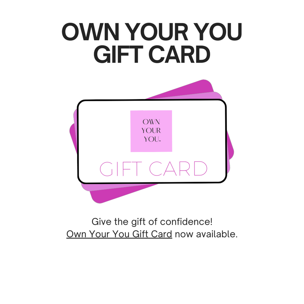 Own Your You Gift Card