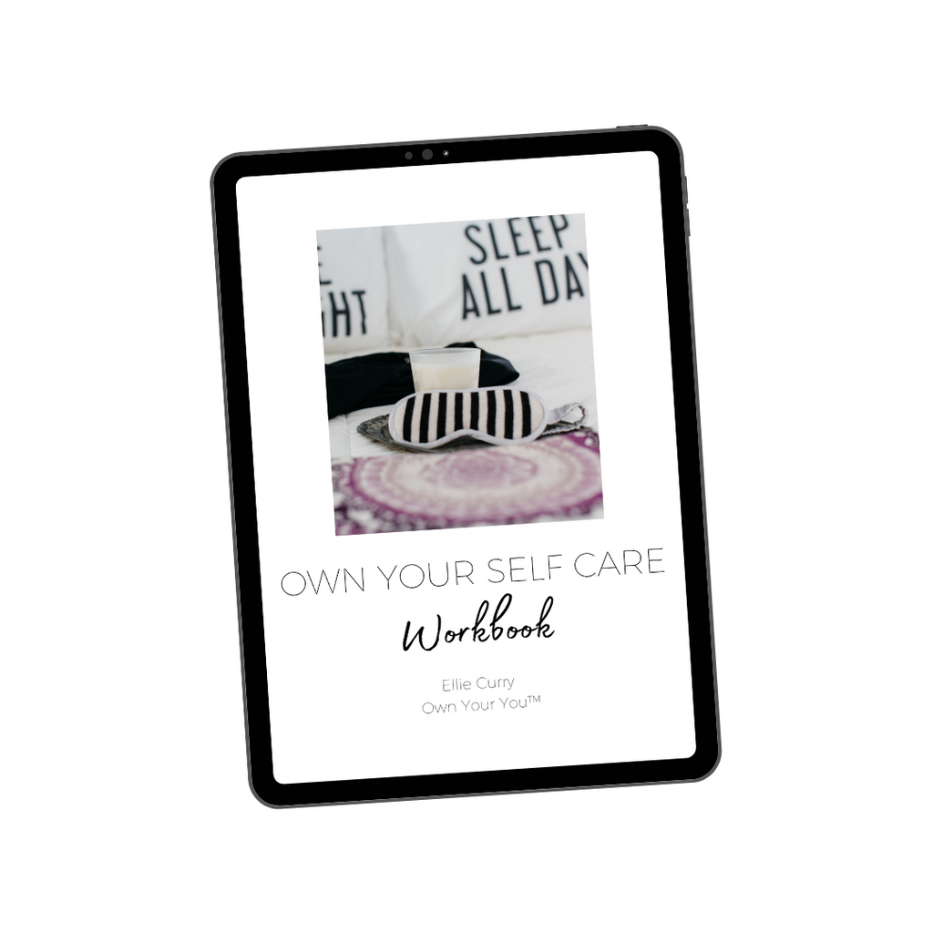 Digital Own Your Self Care Workbook